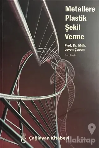 Metallere Plastik Şekil Verme