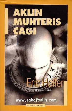 Aklın Muhteris Çağı