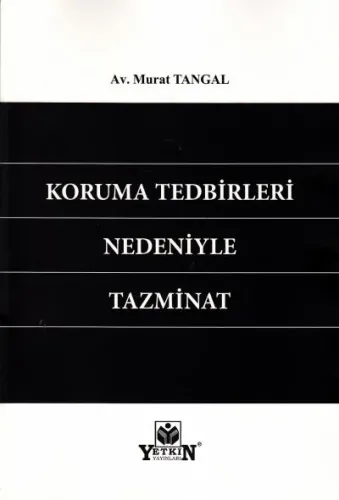 Koruma Tedbirleri Nedeniyle Tazminat