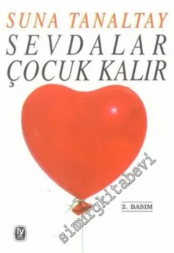 Sevdalar Çocuk Kalır -         1998