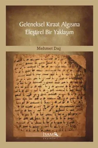 Geleneksel Kıraat Algısına Eleştirel Bir Yaklaşım