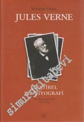 Jules Verne: Eleştirel Bir Biyografi -