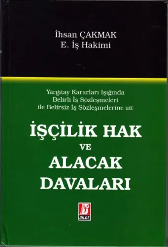 İşçilik Hak ve Alacak Davaları