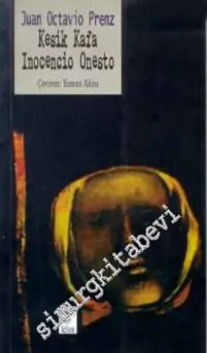 Kesik Kafa Inocencio Onesto -         1998