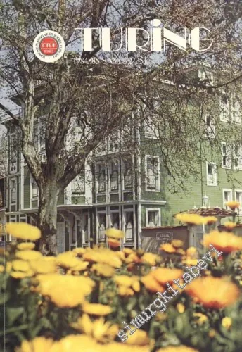 Turing - Türkiye Turing ve Otomobil Kurumu Belleteni - Sayı: 72 - 351       1985