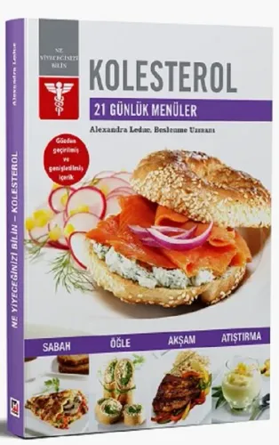 Kolesterol - 21 Günlük Menüler