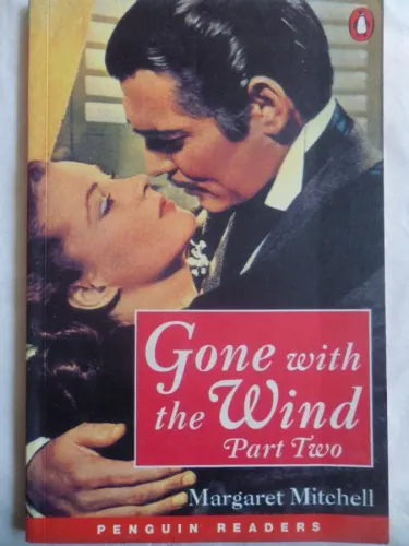 Gone With The Wind Part Two