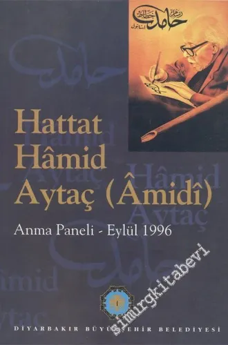 Hattat Hamid Aytaç ( Amidi ) - Anma Paneli Eylül 1996 -        1997