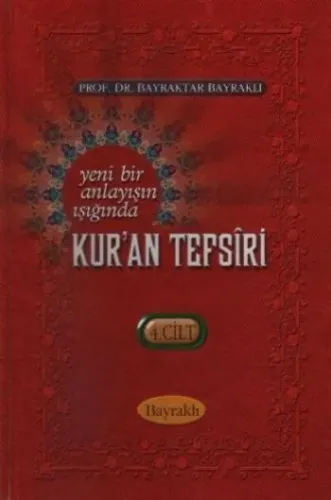 Bayraktar Tefsiri Cilt 4