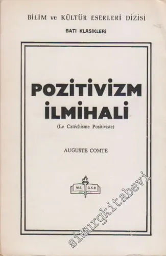Pozivitizm İlmihali -
