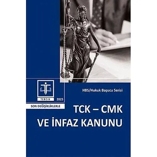 TCK-CMK ve İnfaz Kanunu (2025 Ekim)