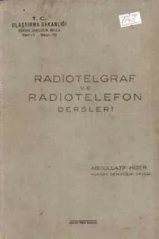 Radiotelgraf ve Radiotelefon Dersleri