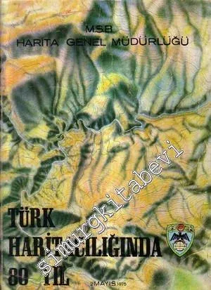Türk Haritacılığında 80 Yıl -