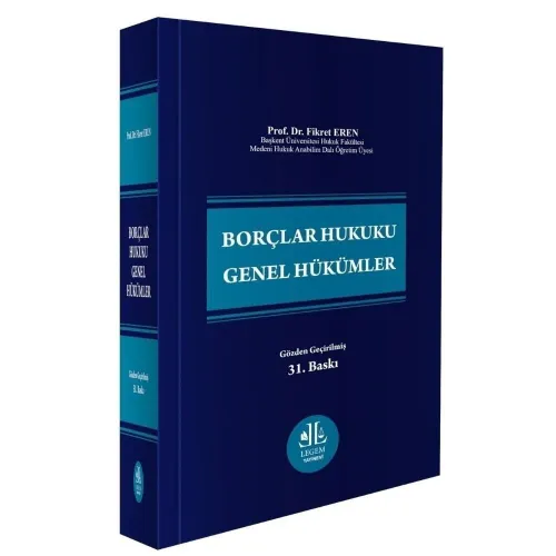 Borçlar Hukuku Genel Hükümler (Fikret Eren)