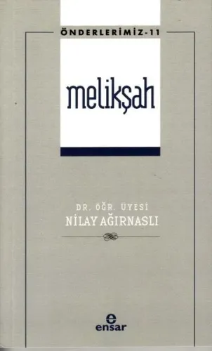 Melikşah - Önderlerimiz 11