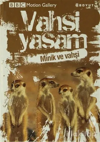 Vahşi Yaşam-Minik ve Vahşi (Ciltli)