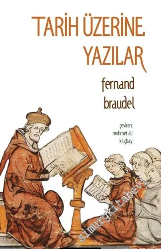 Tarih Üzerine Yazılar -