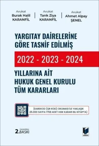 Yargıtay Dairelerine Göre Tasnif Edilmiş 2022 – 2023 – 2024 Yıllarına Ait Hukuk Genel Kurulu Tüm Kararları