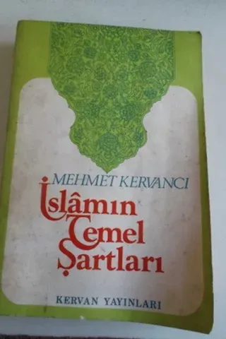 İslamın Temel Şartları