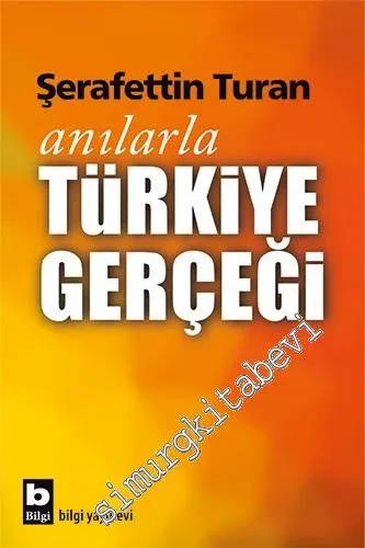 Anılarla Türkiye Gerçeği -         2016