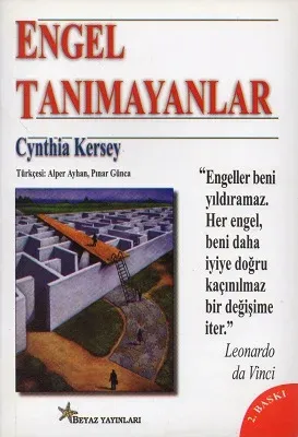 Engel Tanımayanlar