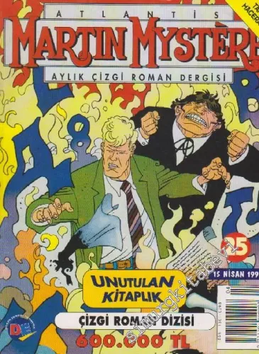 Martin Mystere Aylık Çizgi Roman Dergisi - Unutulan Kitaplık - Sayı: 25      Nisan