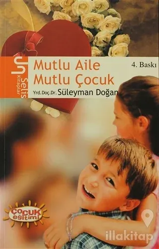Mutlu Aile Mutlu Çocuk