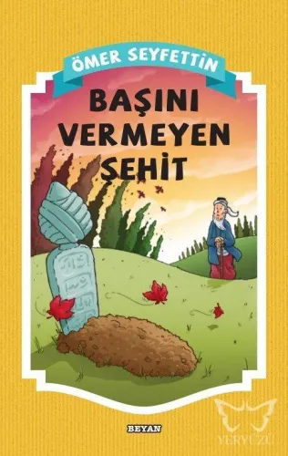 Başını Vermeyen Şehit