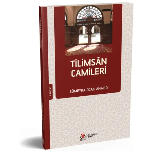 Tilimsân Camileri Sümeyra Ocak Ahmed Tilimsân Camileri Sümeyra Ocak Ahmed