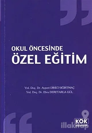 Okul Öncesinde Özel Eğitim