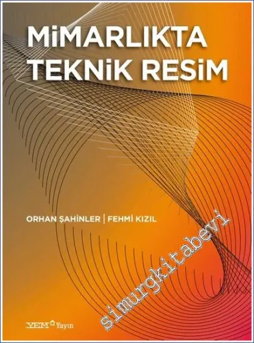 Mimarlıkta Teknik Resim -