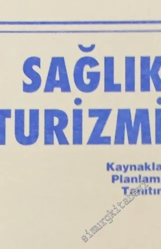 Türkiye'de Sağlık Turizmi ve Kaplıca Planlaması -        1988