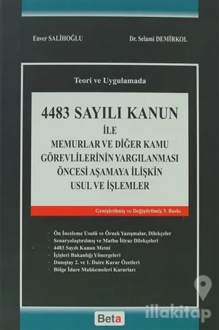 4483 Sayılı Kanun ile Memurlar ve Diğer Kamu Görevlerinin Yargılanması Öncesi Aşamaya İlişkin Usul ve İşlemler (Ciltli)