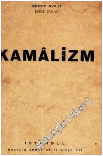 Kamalizm: C. H. Partisi Programının İzahı -        1936
