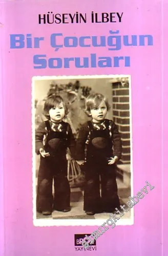 Bir Çocuğun Soruları -