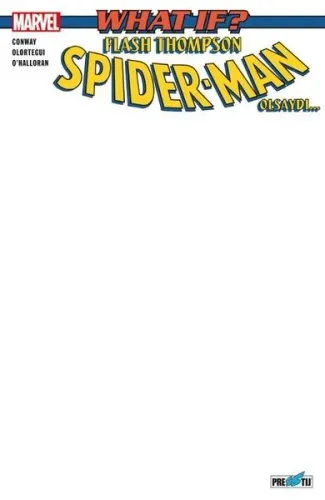 What İf? Flash Thompson Spider-Man Olsaydı-Boş Kapak