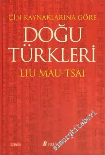 Çin Kaynaklarına Göre Doğu Türkleri -