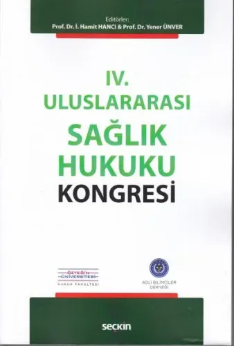 IV. Uluslararası Sağlık Hukuku Kongresi