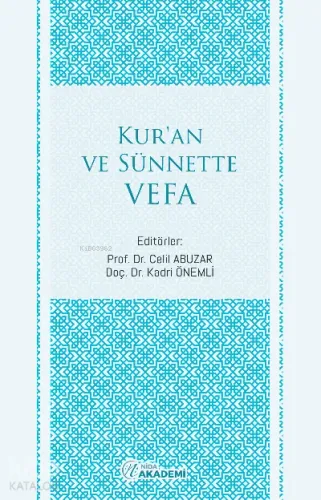 Kur’an ve Sünnette Vefa