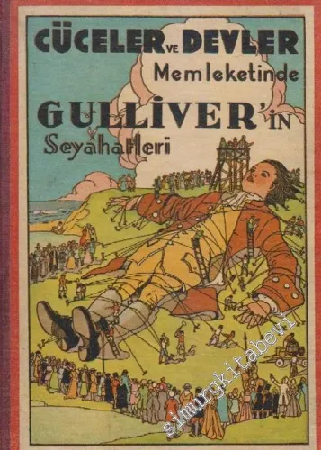 Cüceler ve Devler Memleketinde Gulliver'in Seyahatleri CİLTLİ -        1935