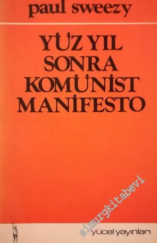 Yüz Yıl Sonra Komünist Manifesto -        1975
