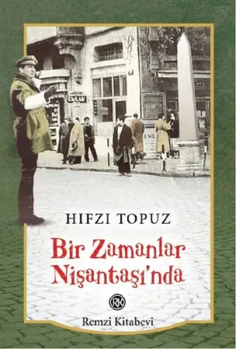 Bir Zamanlar Nişantaşında