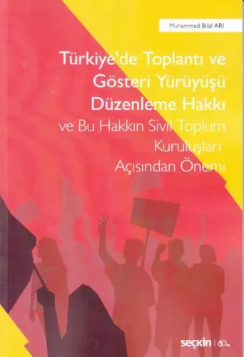 Türkiye'de Toplantı ve Gösteri Yürüyüşü Düzenleme Hakkı