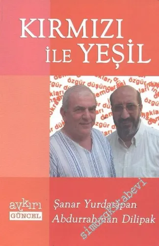 Kırmızı ile Yeşil = Yeşil ile Kırmızı -        2002