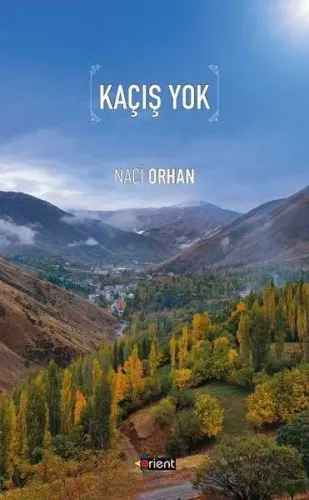Kaçış Yok