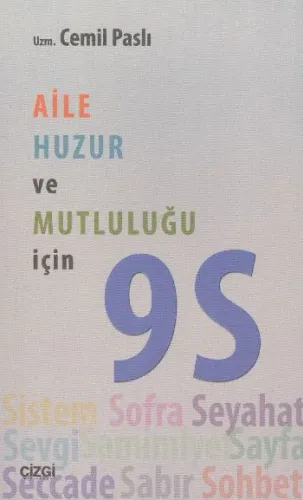 Aile Huzur ve Mutluluğu İçin 9 S