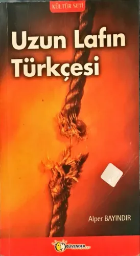 Uzun Lafın Türkçesi