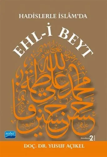 Hadislerle İslam'da Ehl-i Beyt