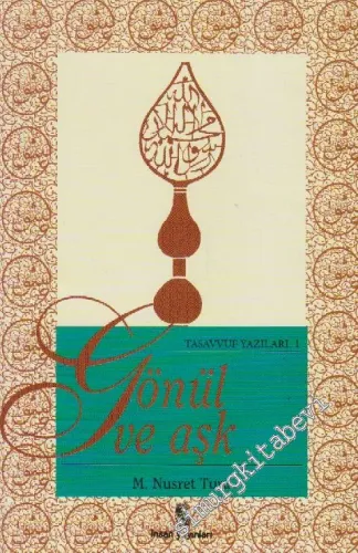 Gönül ve Aşk -