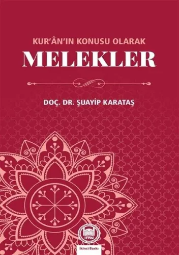 Kur'an'ın Konusu Olarak Melekler